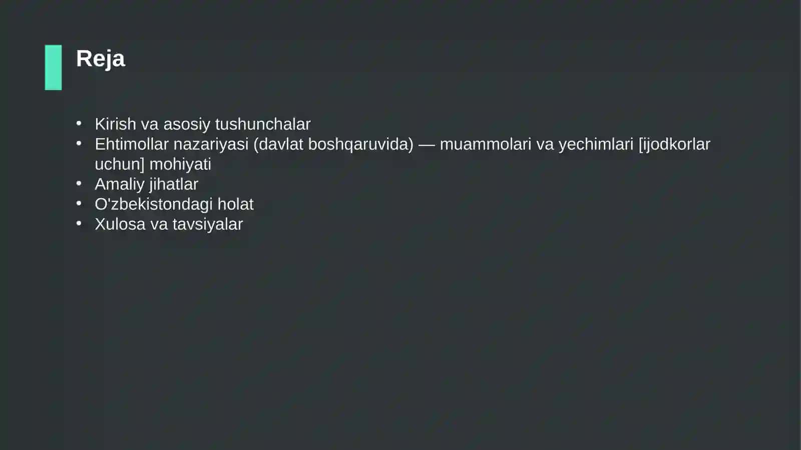 Ehtimollar nazariyasi (davlat boshqaruvida) — muammolari va yechimlari [ijodkorlar uchun] 2