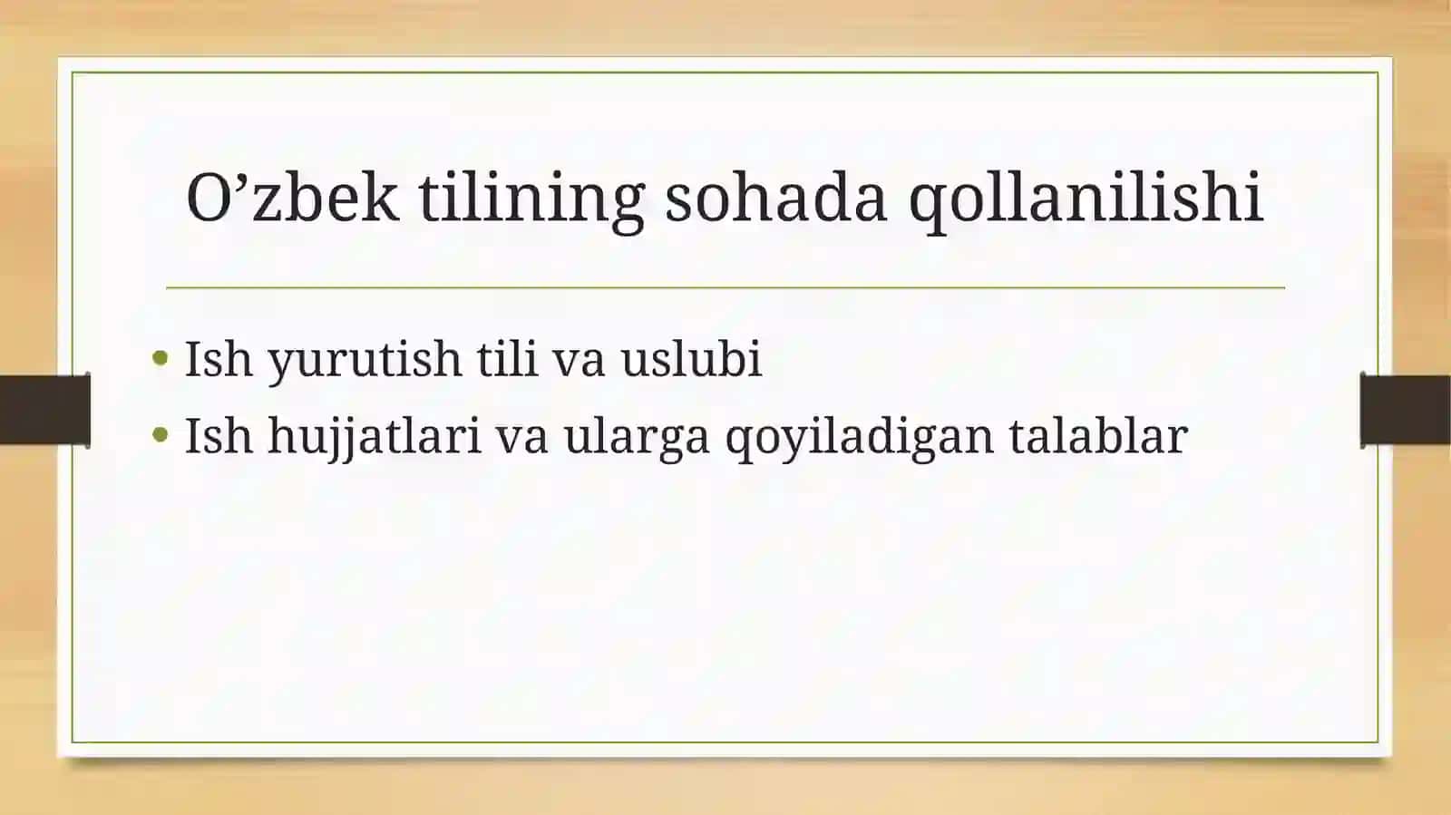O’zbek tilining sohada qo’llanilishi 2