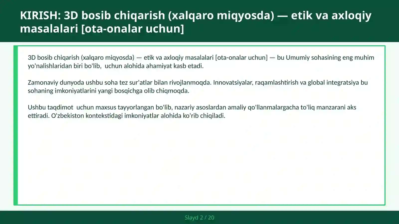 3D BOSIB CHIQARISH (XALQARO MIQYOSDA) — ETIK VA AXLOQIY MASALALARI [OTA-ONALAR UCHUN] 2