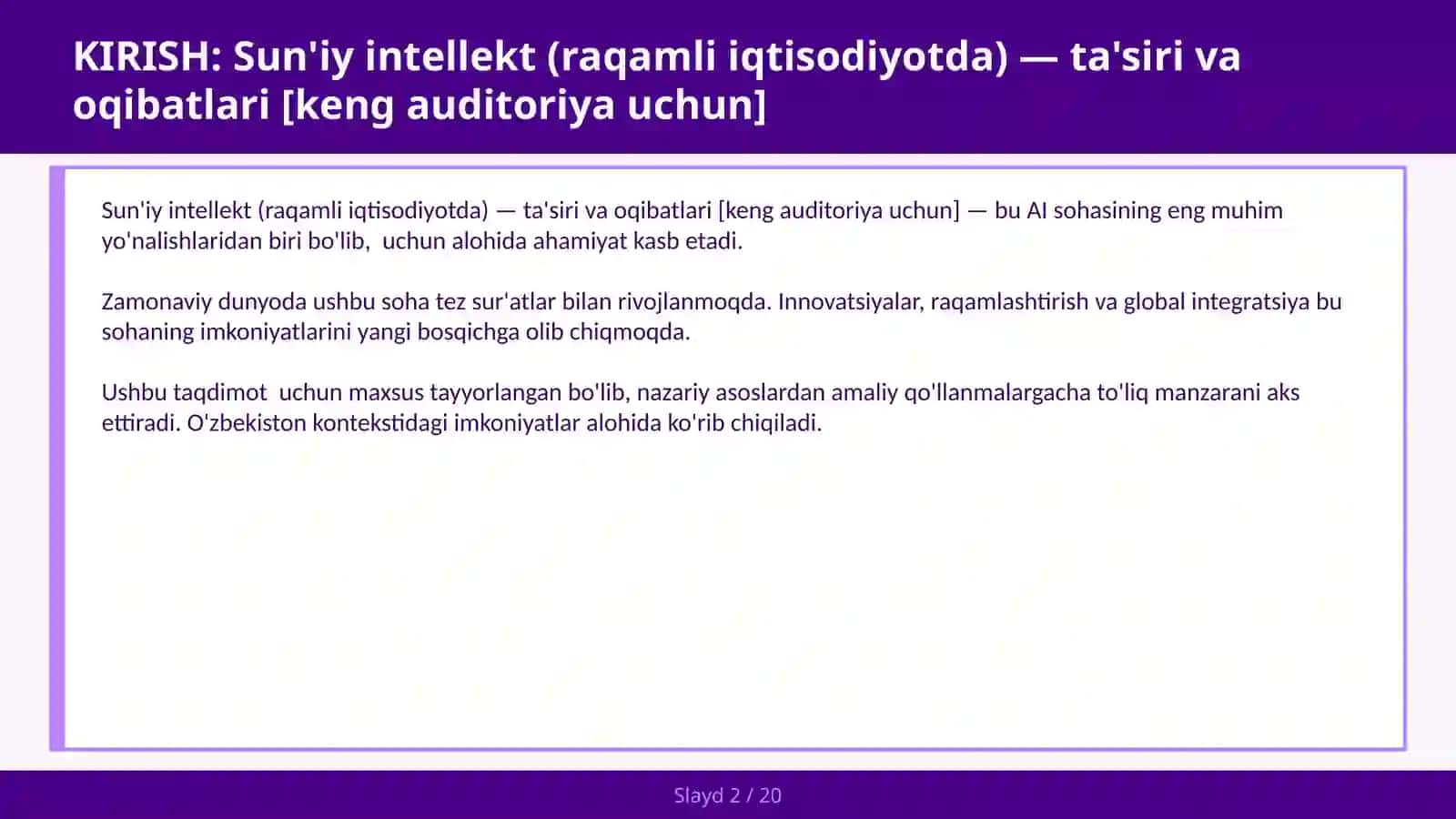 SUN'IY INTELLEKT (RAQAMLI IQTISODIYOTDA) — TA'SIRI VA OQIBATLARI [KENG AUDITORIYA UCHUN] 2