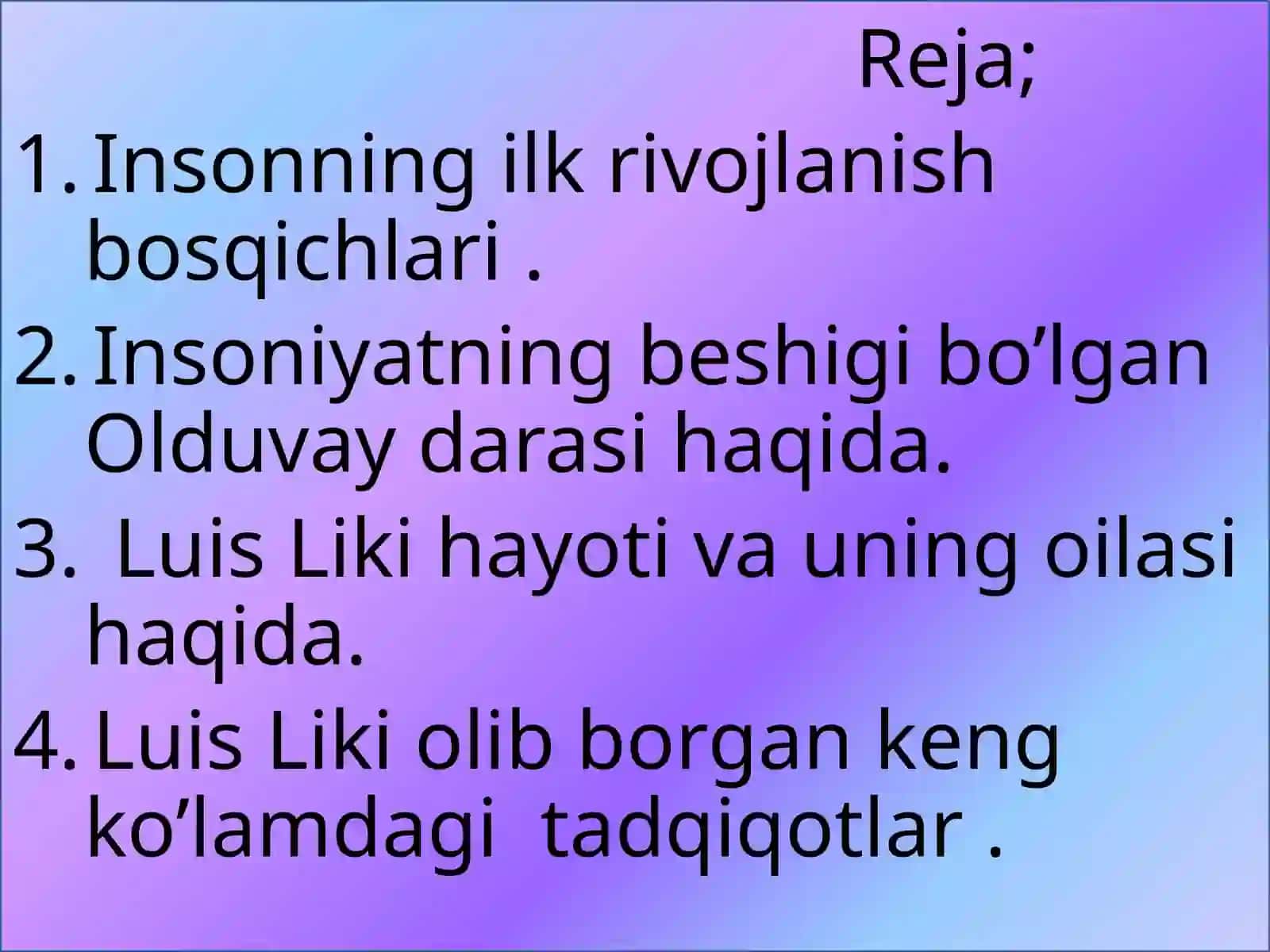 Insoning ilk vatanini aniqlashdagiingliz olimi Luis Liki tadqiqotlari 2