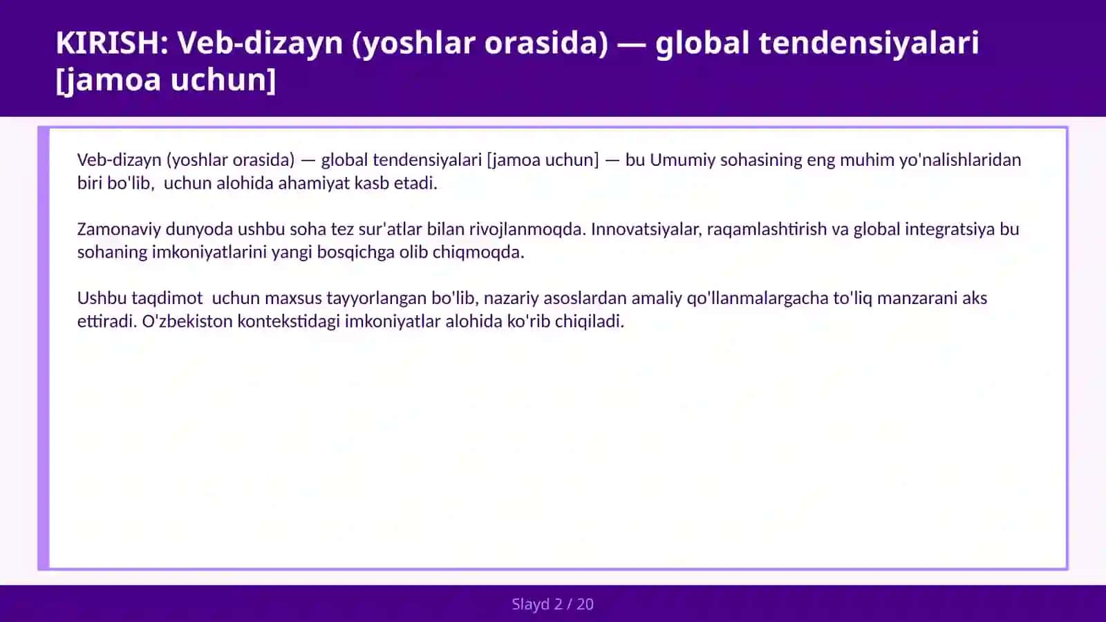 VEB-DIZAYN (YOSHLAR ORASIDA) — GLOBAL TENDENSIYALARI [JAMOA UCHUN] 2