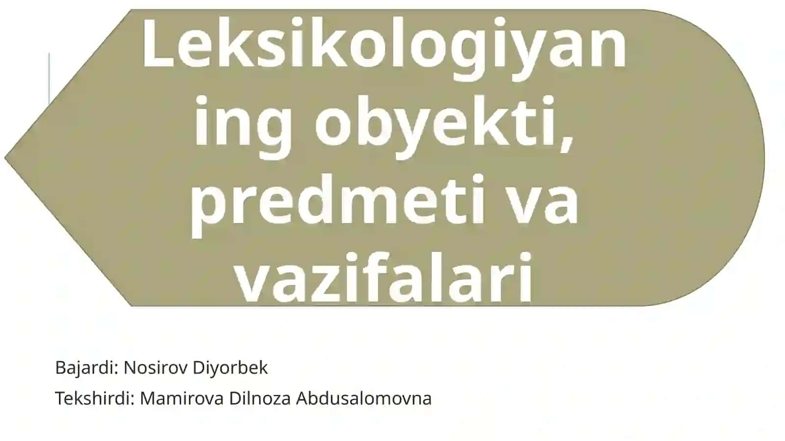 Leksikologiyaning obyekt, predmet va vazifalari 2