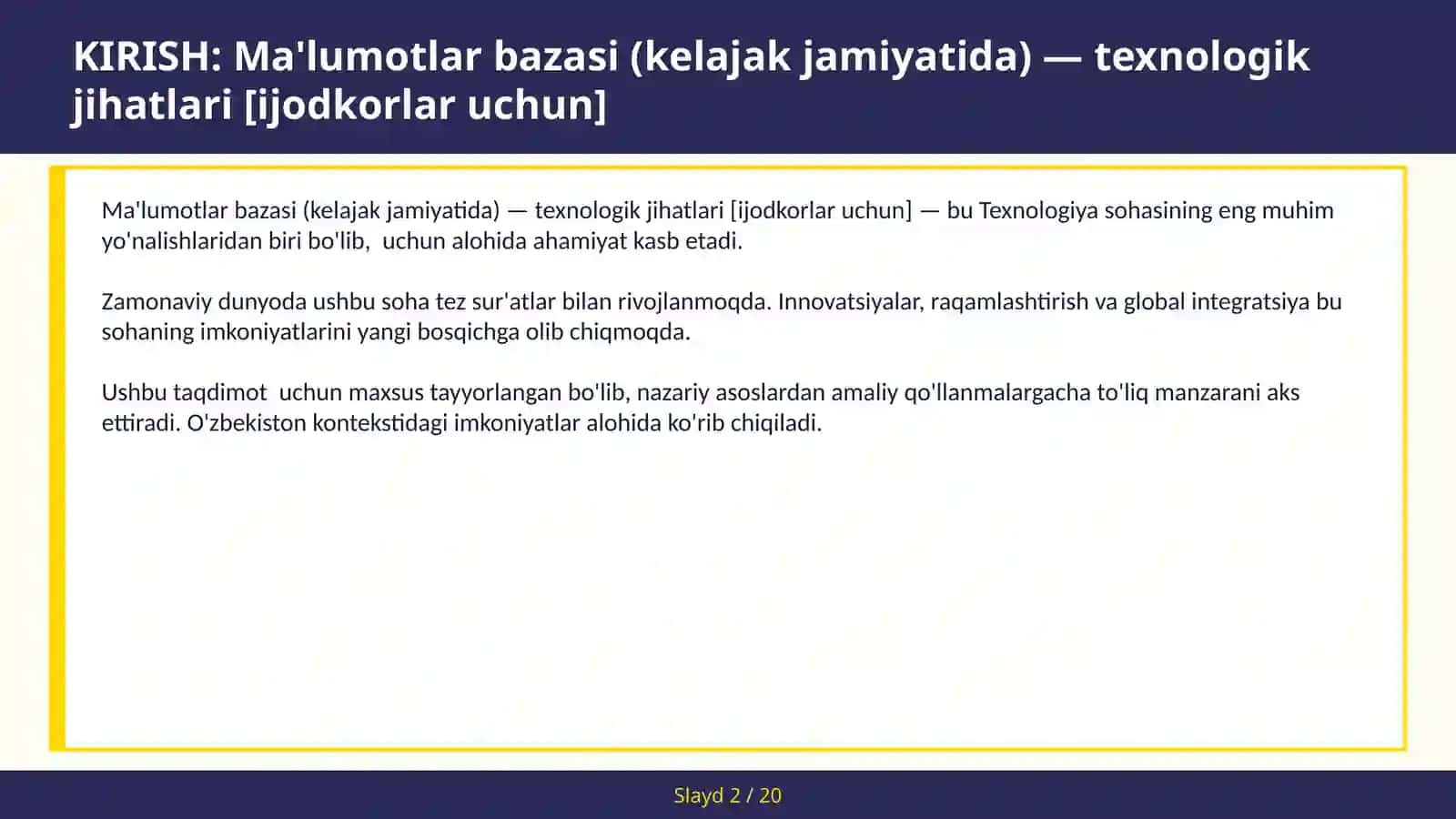 Ma'lumotlar bazasi (kelajak jamiyatida) — texnologik jihatlari [ijodkorlar uchun] 2