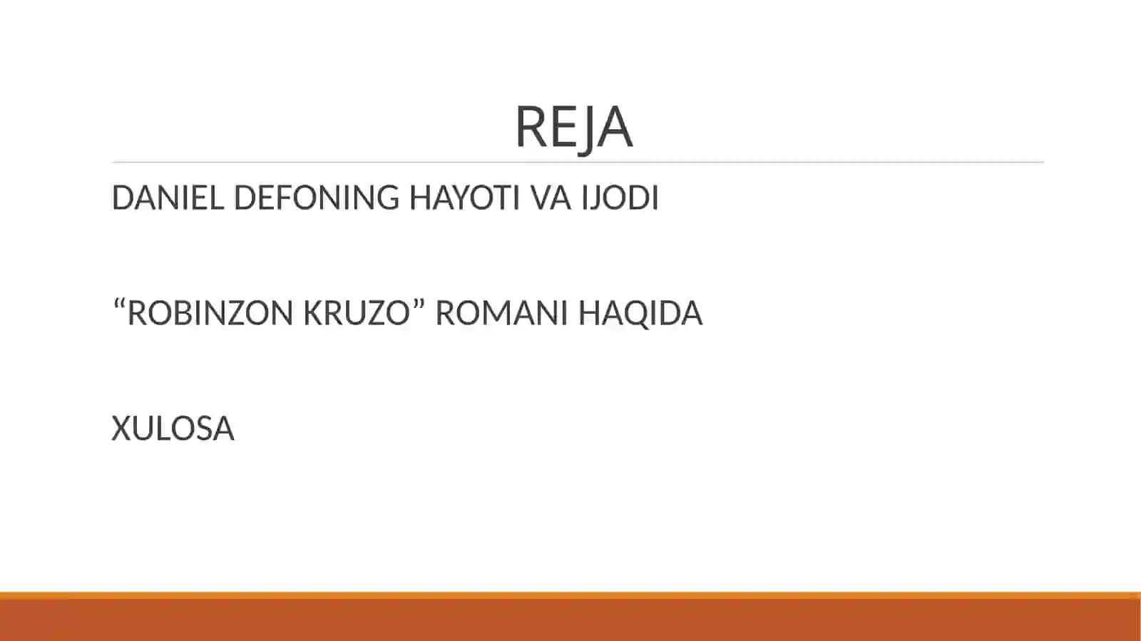 D.Defoning “Robinzon Kruzo” romani badiiyati 2