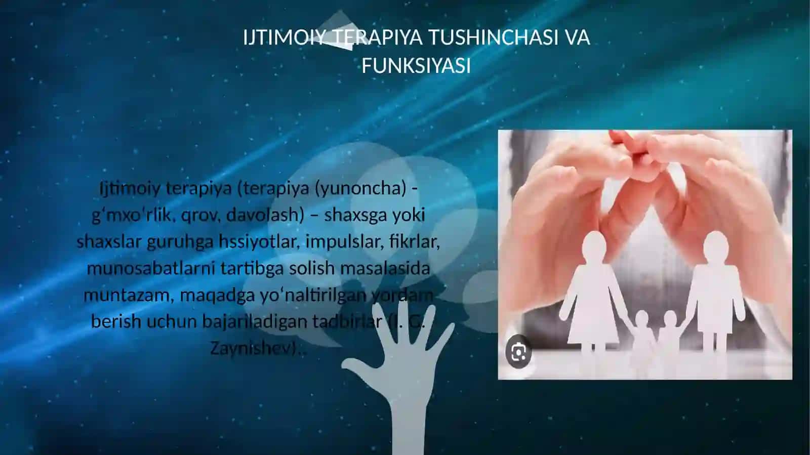 Ijtimoiy terpiya, uning asosiy xususiyatlari 2