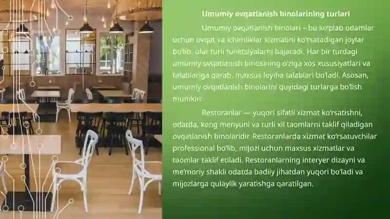 Umumiy ovqatlanish binolarning turlari, asosiy xonalarni loyihalashga qo’yiladigan talablar 2