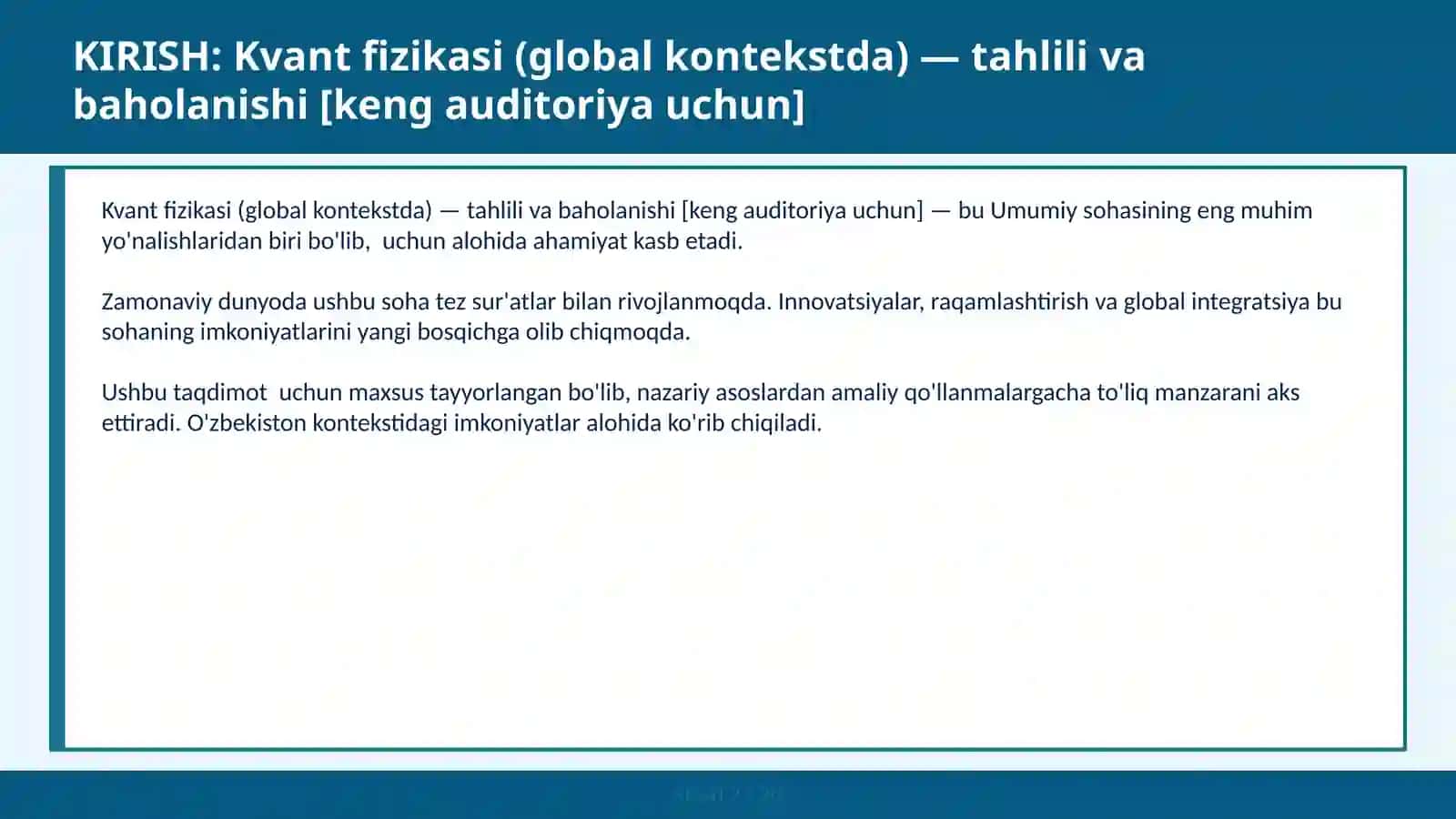 Kvant fizikasi (global kontekstda) — tahlili va baholanishi 2