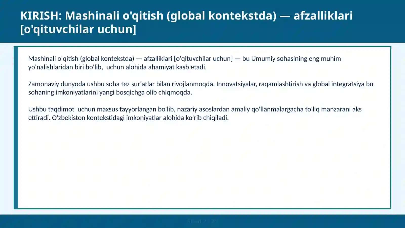 Mashinali o'qitish (global kontekstda) — afzalliklari [o'qituvchilar uchun] 2