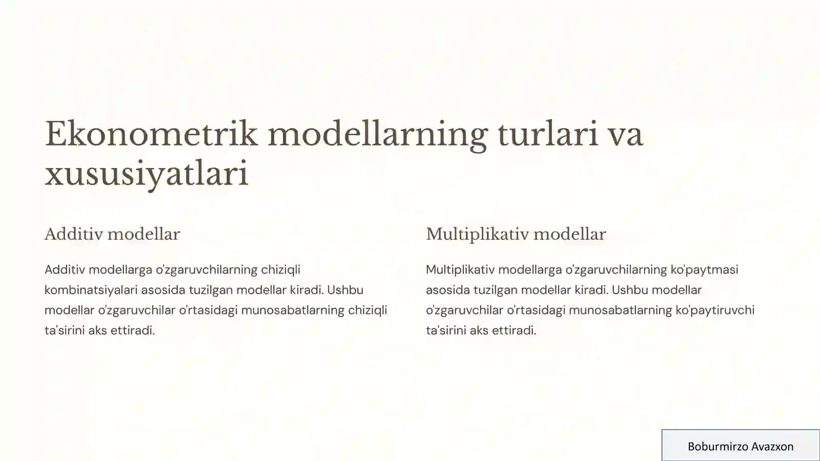 Additiv va multiplikativ ekonometrik modellar: asosiy tushunchalar 2