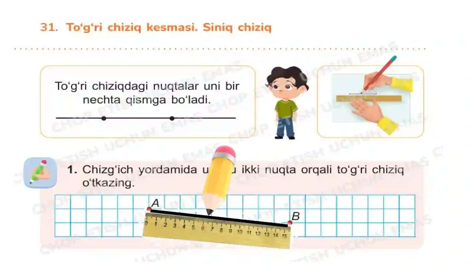 1- sinf 31- dars: To`g`ri chiziq kesmasi.Siniq chiziq 2