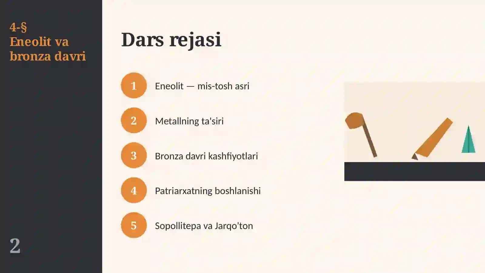 Eneolit va bronza davri: mis, bronza, Sopollitepa va Jarqo'ton (4-§, 6-sinf, 13 slayd) 2