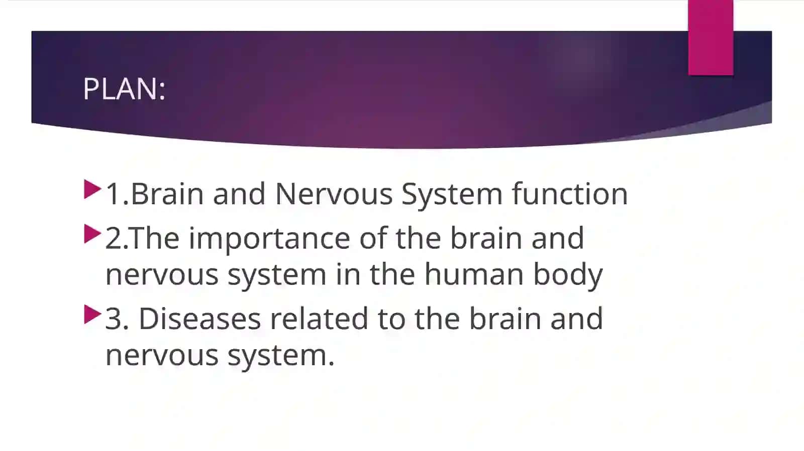 BRAIN AND ANERVOUS SYSTEM 2