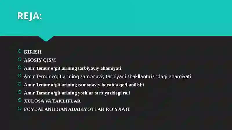 AMIR TEMUR OʻGITLARINING TARBIYAVIY AHAMIYATI 2
