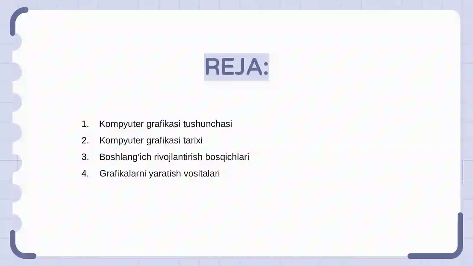 Kompyuter grafikasi tushunchasi va rivojlantirish bosqichlari 2