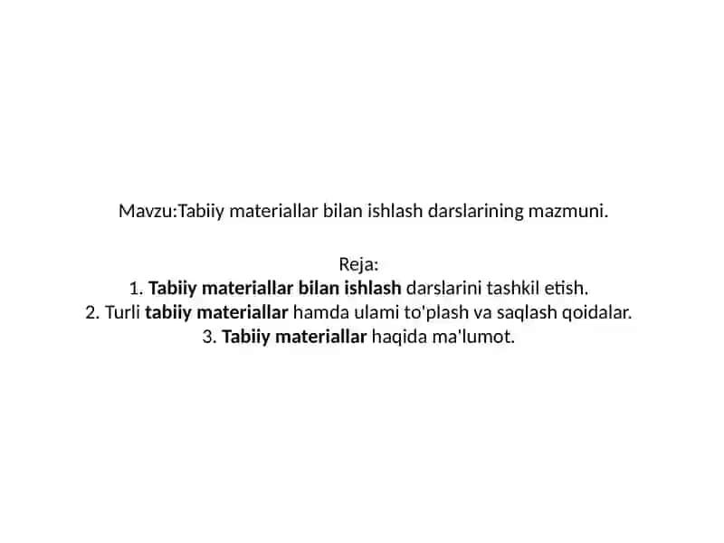 Tabiiy materiallar bilan ishlash darslari 2