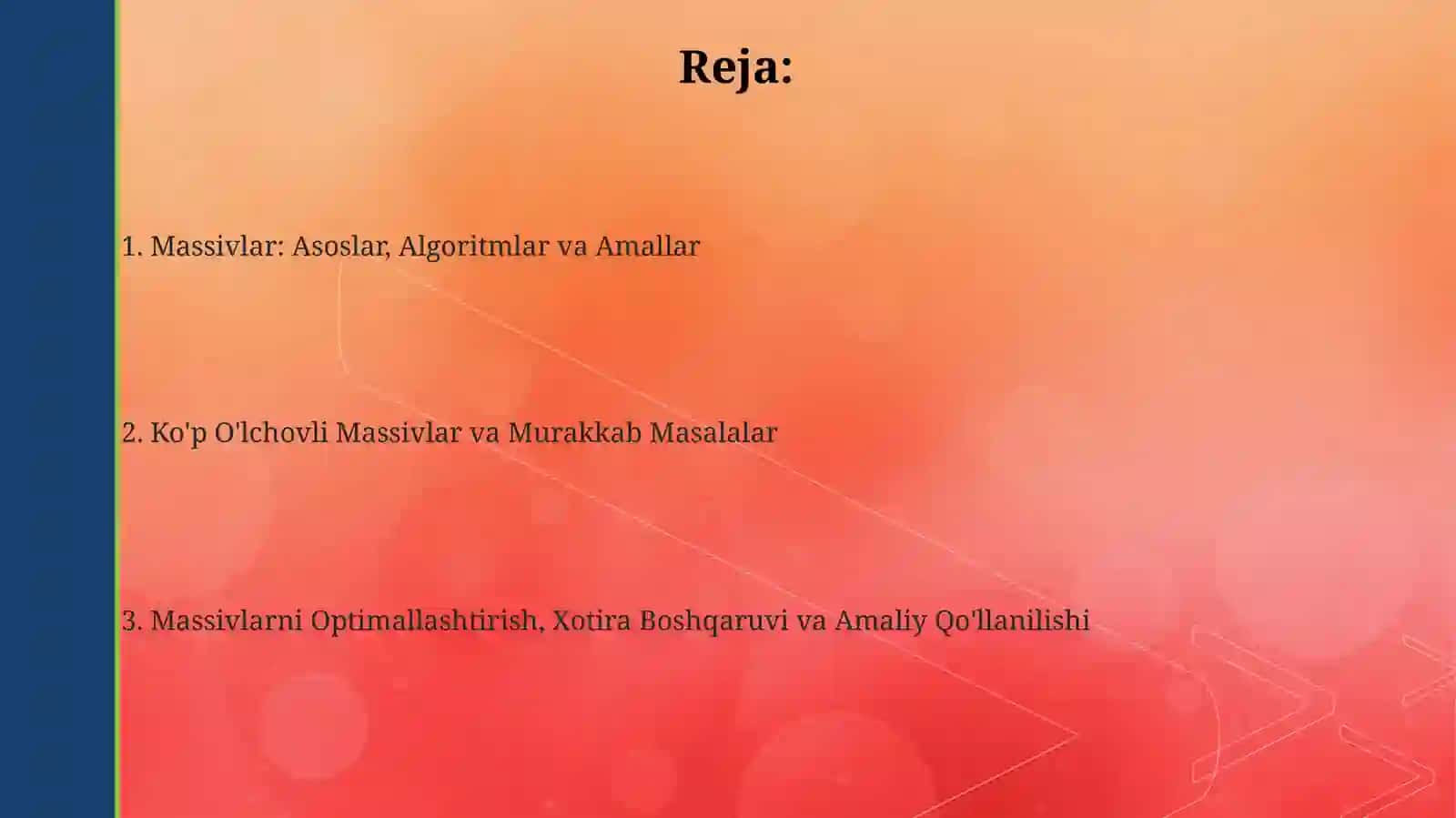 Massivlarga doir dasturlar tuzish 2