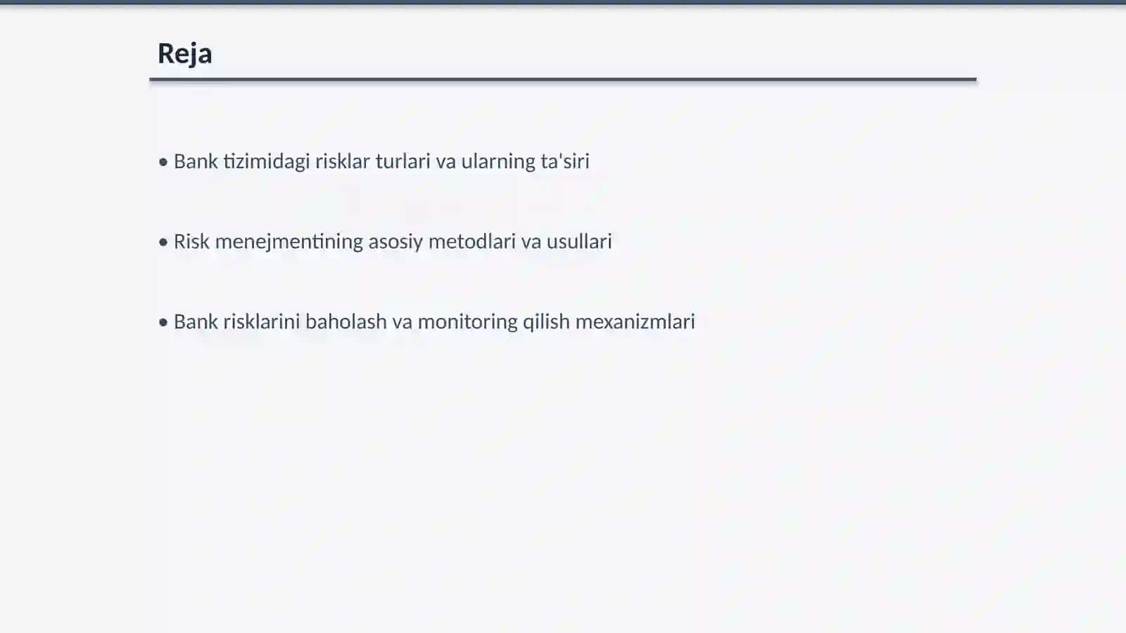 Bank tizimida risk menejmentni takomillashtirish Fan: Iqtisodiyot nazariyasi 2