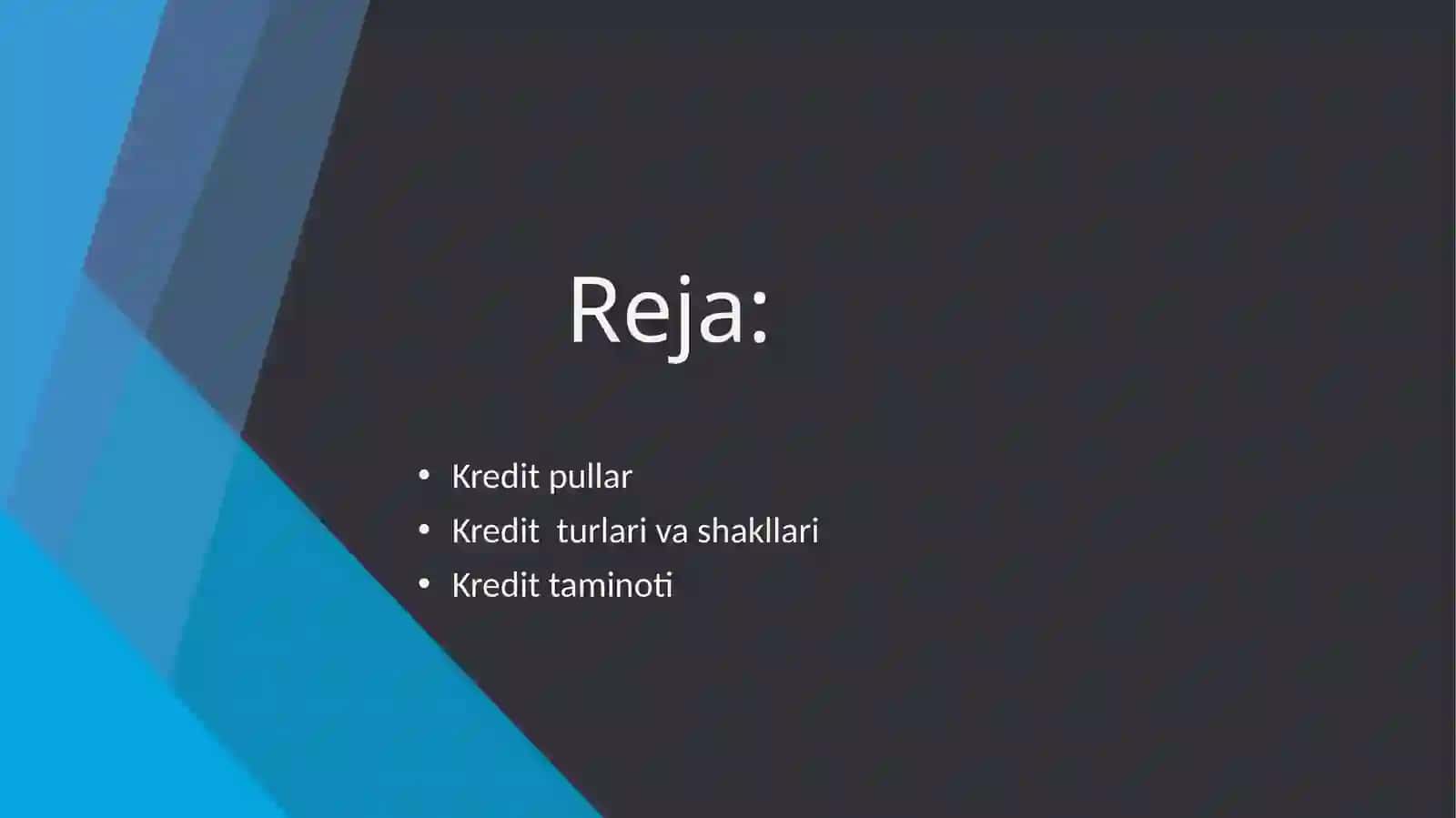 Kredit pullar va ularning turlari 2