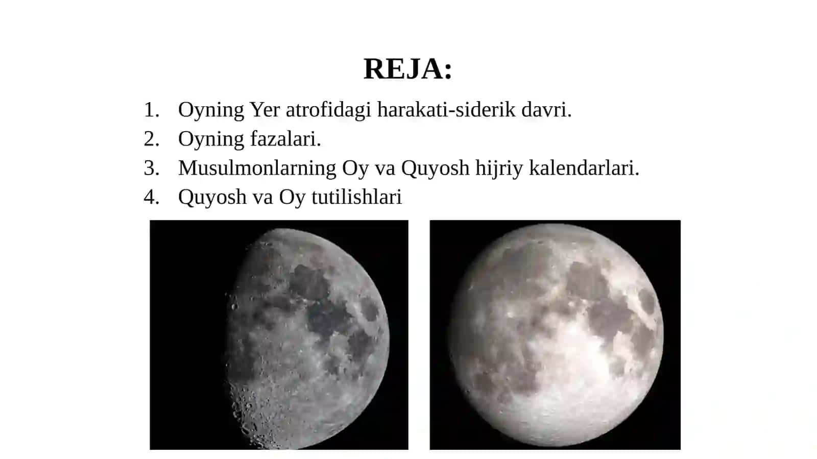 11-sinf Astronomiya dars ishlanma. Oyning harakati, fazalari va davrlari 2