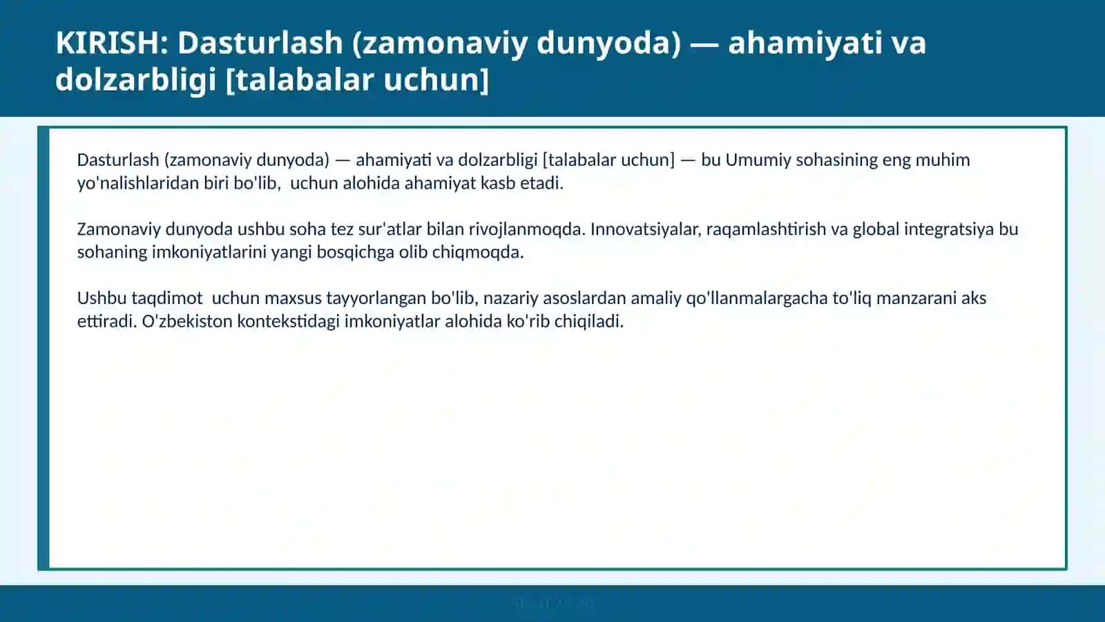Dasturlash (zamonaviy dunyoda) — ahamiyati va dolzarbligi [talabalar uchun] 2