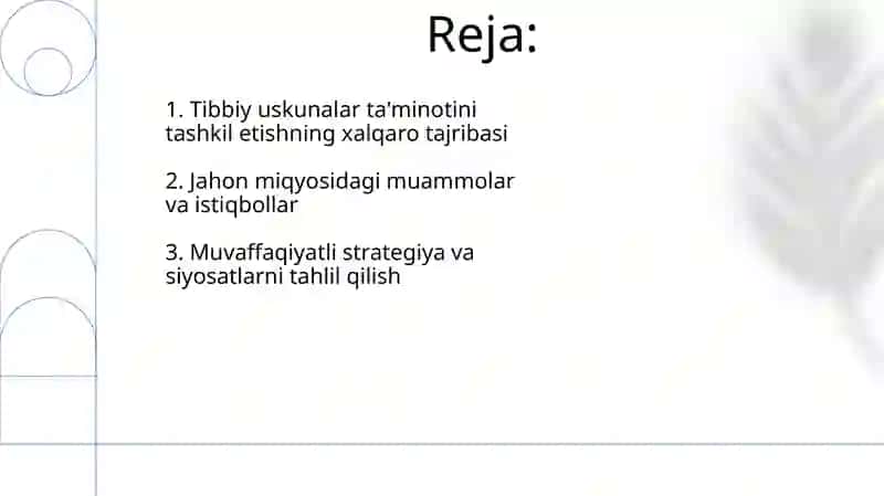 Tibbiy uskunalar ta'minotini tashkil etishdagi xalqaro tajriba 2