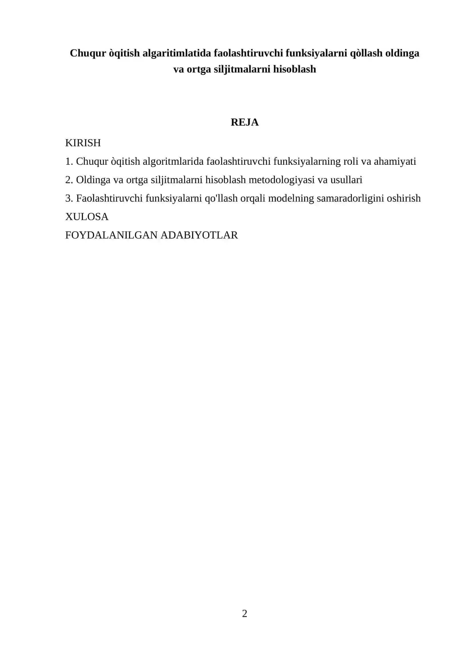 Chuqur òqitish algaritimlatida faolashtiruvchi funksiyalarni qòllash oldinga va ortga siljitmalarni hisoblash 2
