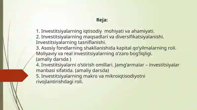 Investitsiyalarning iqtisodiy mazmuni va mohiyati 2