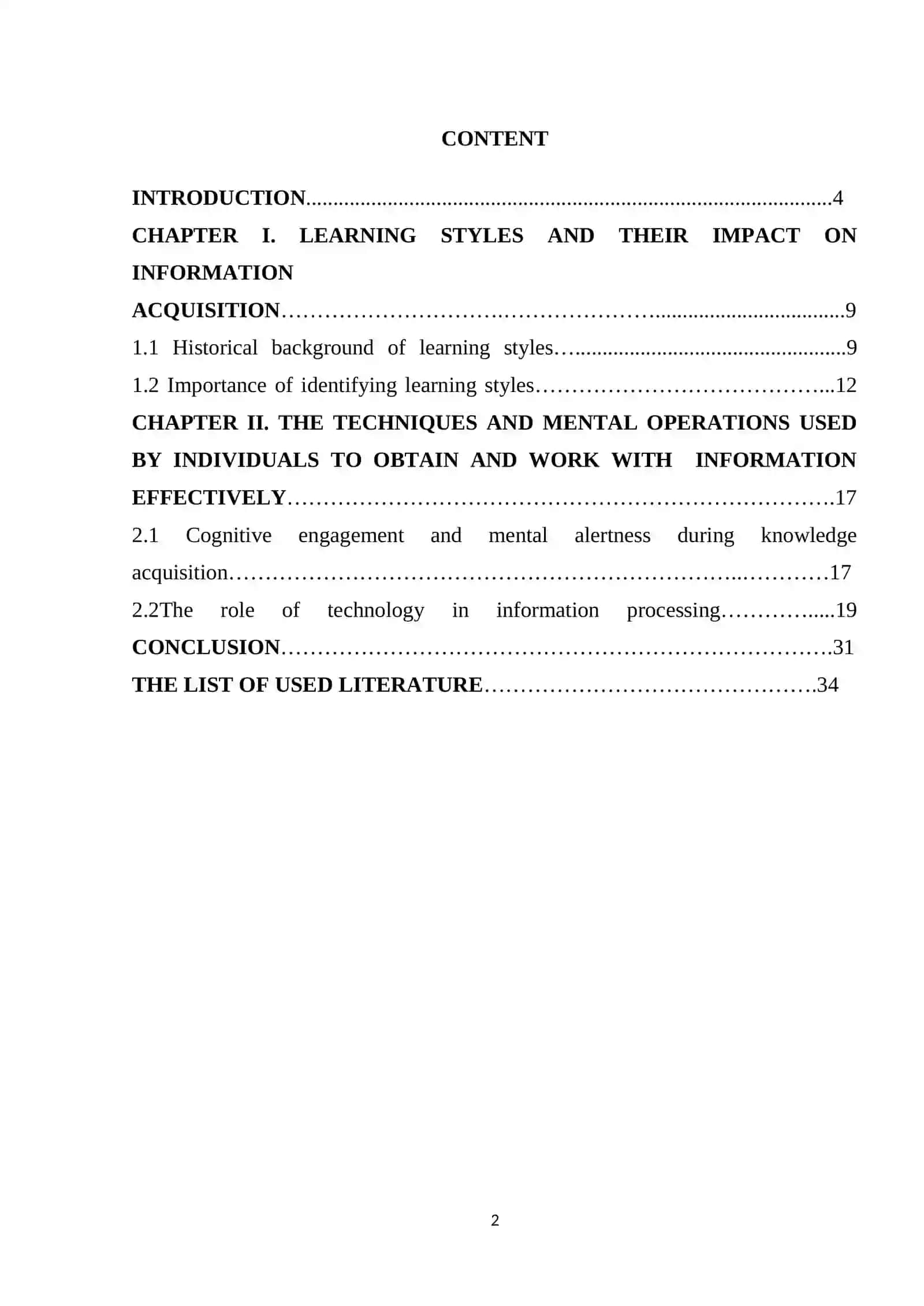 ANALYZING DIFFERENT LEARNING STYLES AND HOW INDIVIDUALS BEST ACQUIRE AND PROCESS INFORMATION 2