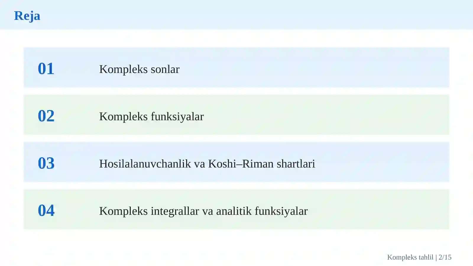 Kompleks o'zgaruvchili funksiyalar va kompleks tahlil asoslariKompleks o'zgaruvchili funksiyalar va kompleks tahlil asoslari 2