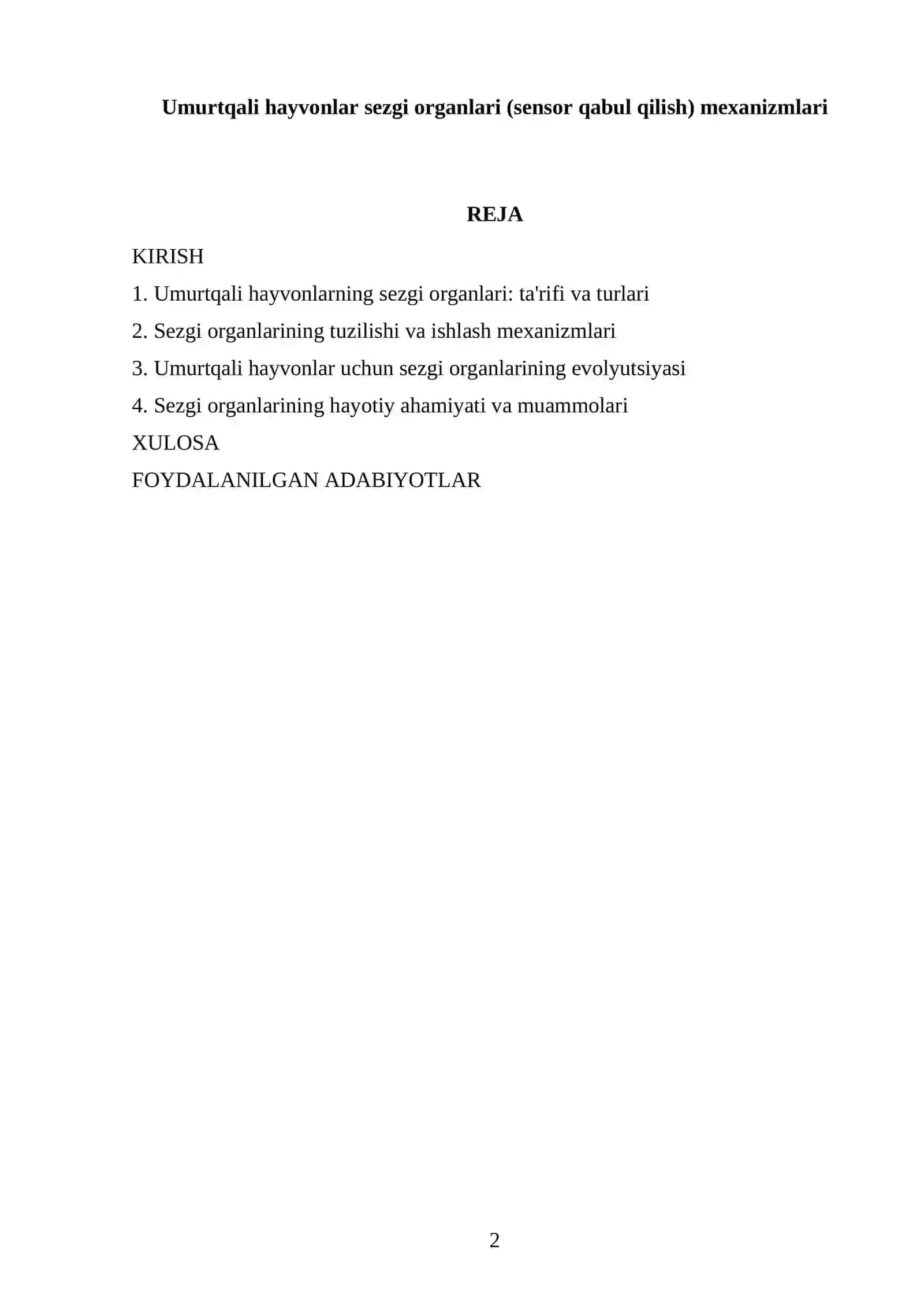 Umurtqali hayvonlar sezgi organlari (sensor qabul qilish) mexanizmlari 2