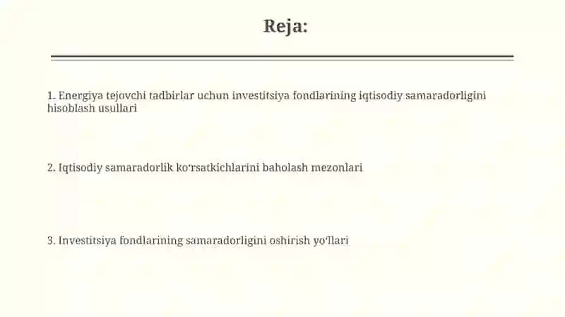 Energiya tejamlovchi tadbirlarga investitsion mablag‘larning iqtisodiy samaradorligini hisoblash 2