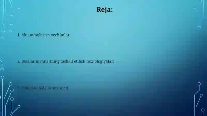 Tabiatda bolalar mehnatlari va ularni tashkil etish texnologiyasi 2