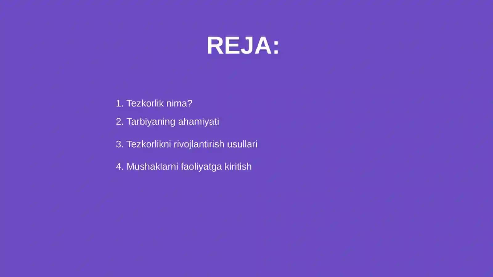 Tezkorlikni tarbiyalash 2