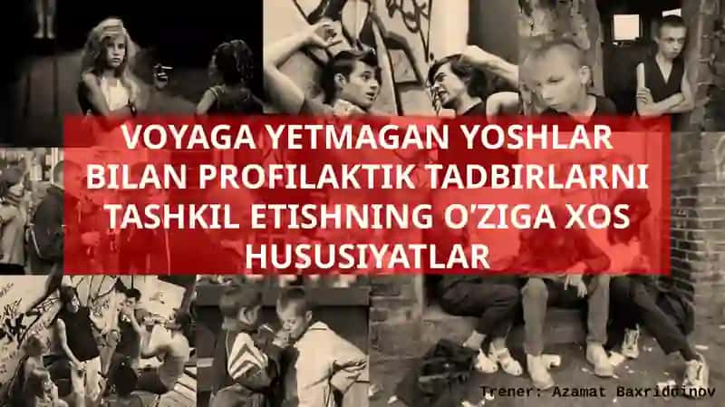 PROFILAKTIK TADBIRLARNI TASHKIL ETISHNING O’ZIGA XOS HUSUSIYATLAR 2