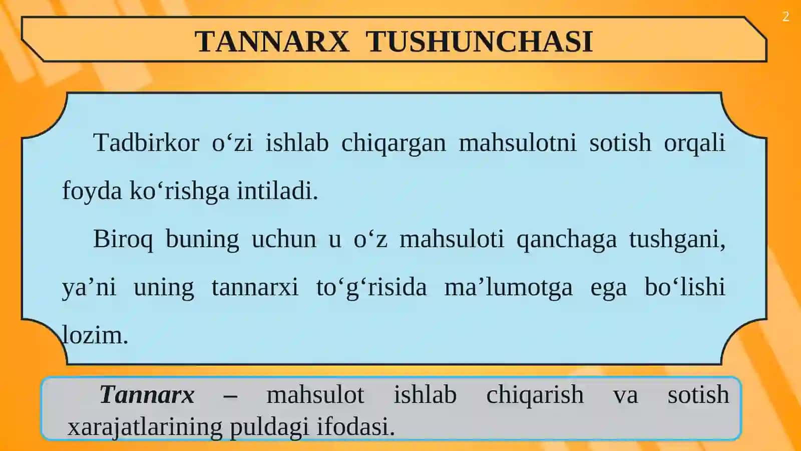 11-sinf tadbirkorlik asoslari darsligi 19-mavzu: TANNARX TUSHUNCHASI 2