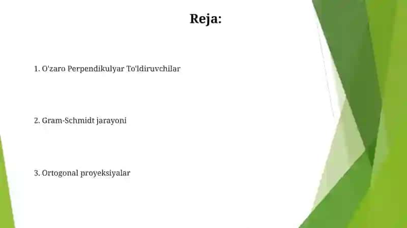 Ortogonal toʻldiruvchi va ortogonal proyeksiyasi 2