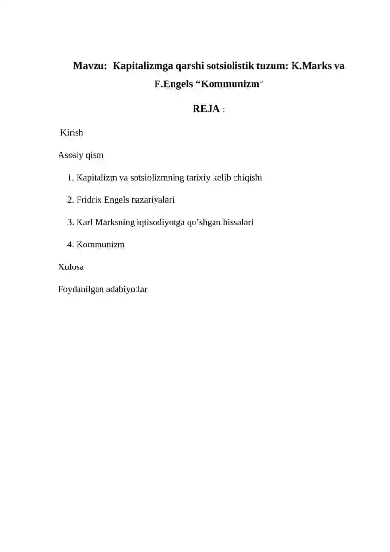 Kapitalizmga qarshi sotsialistik tuzum: K.Marks va F.Engels “Kommunizm” 2