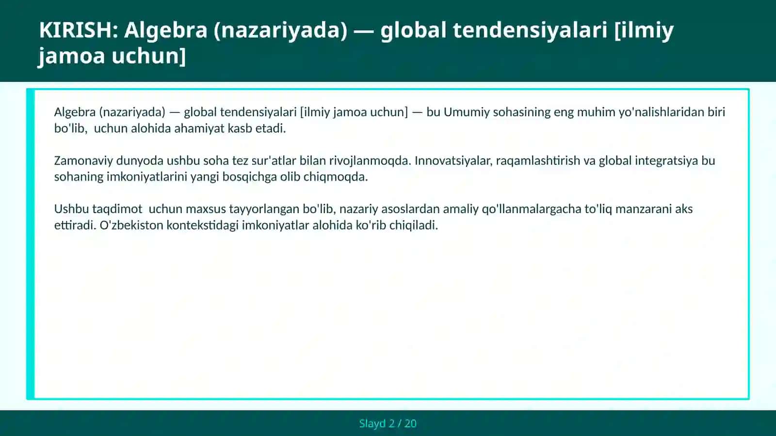 ALGEBRA (NAZARIYADA) — GLOBAL TENDENSIYALARI [ILMIY JAMOA UCHUN] 2