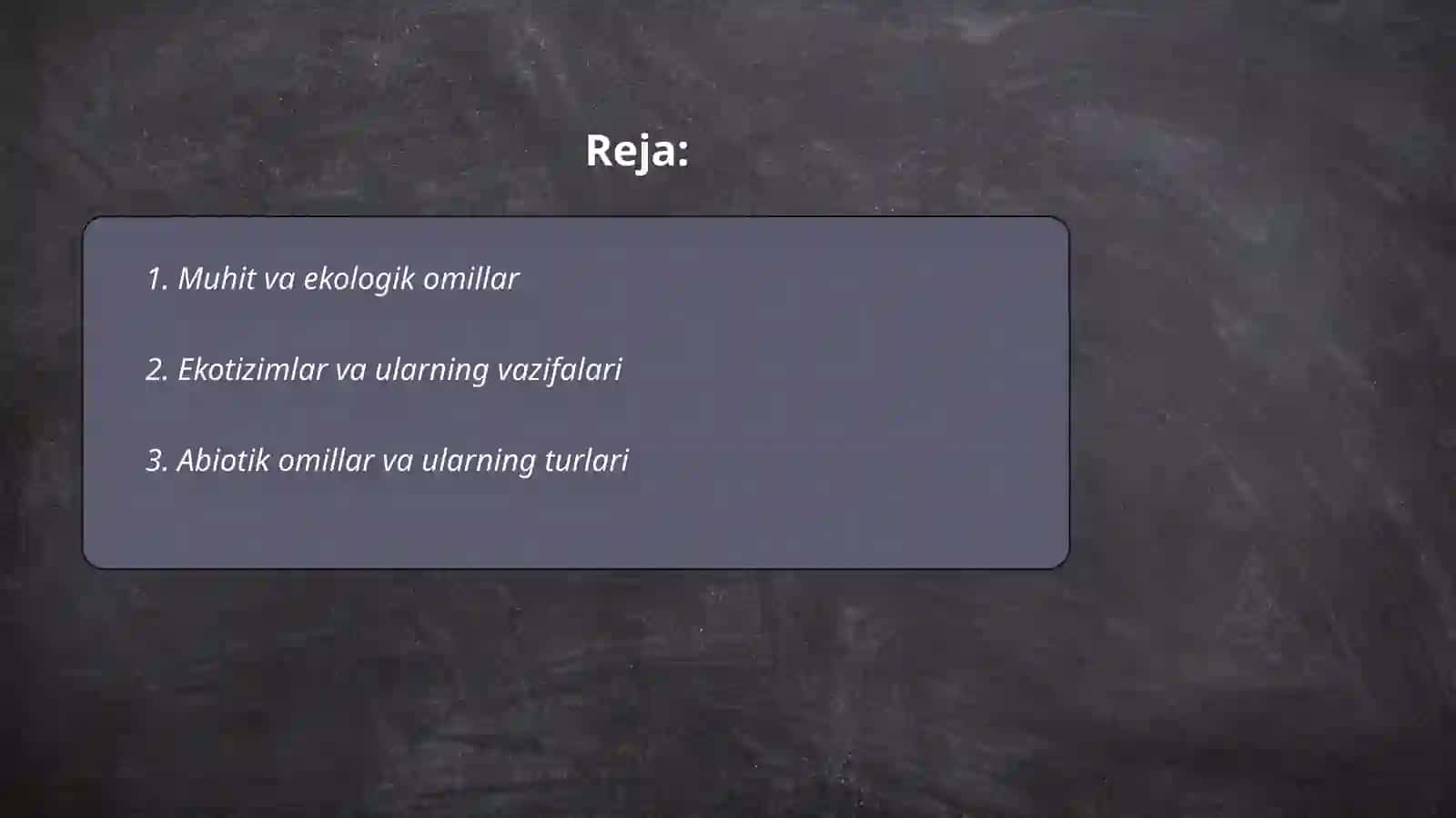 Muhit va ekologik omillar 2