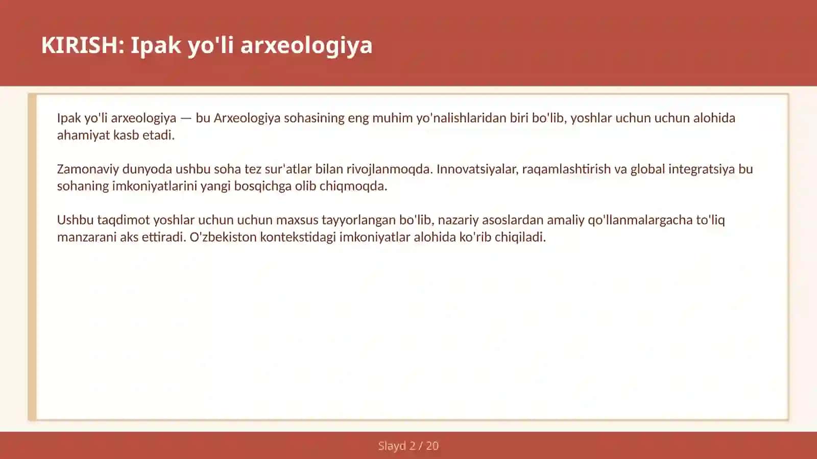 Ipak yo'li arxeologiya 2