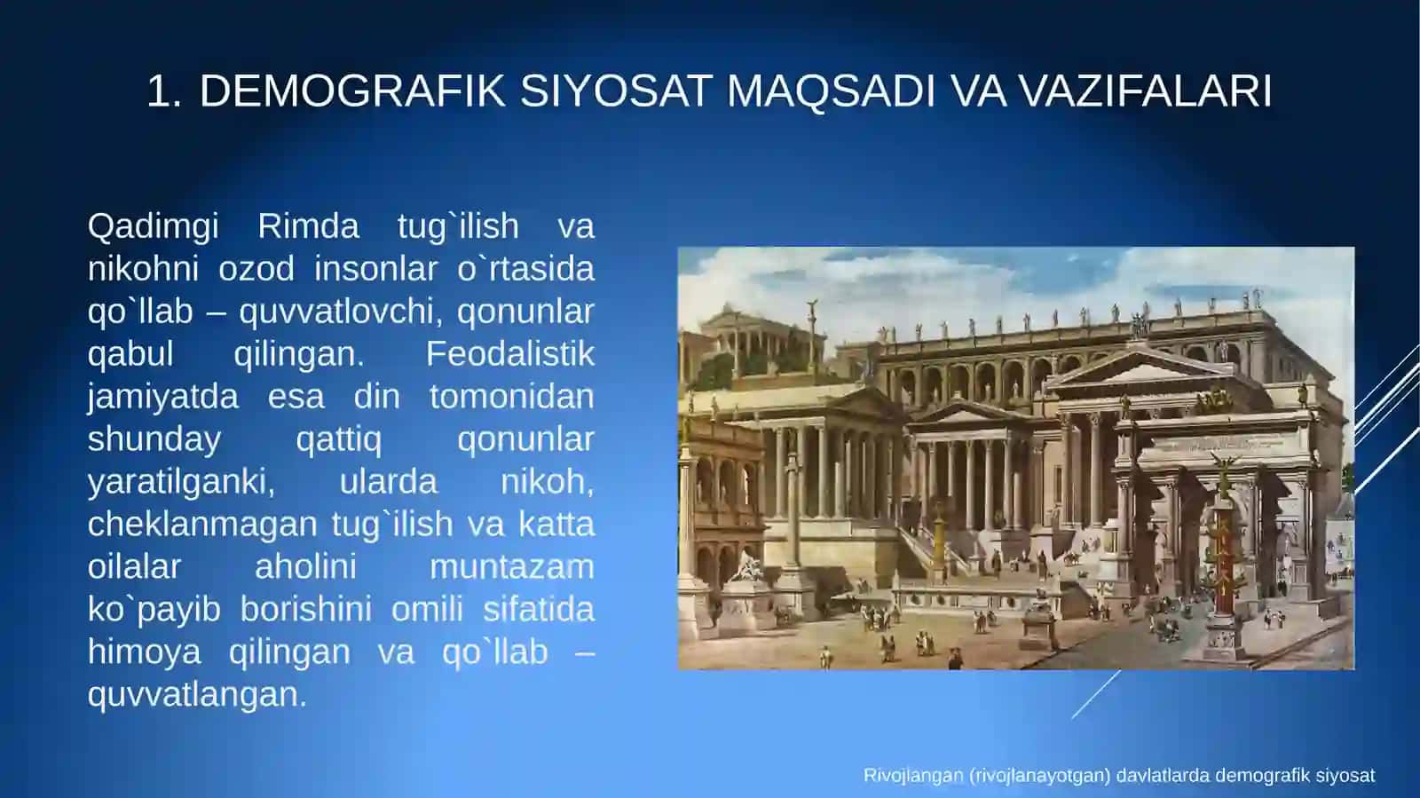 RIVOJLANGAN (RIVOJLANAYOTGAN) DAVLATLARDA DEMOGRAFIKSIYOSAT 2