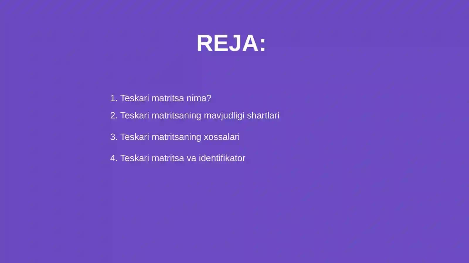 Teskari matritsaning qo'shimcha xossalari 2