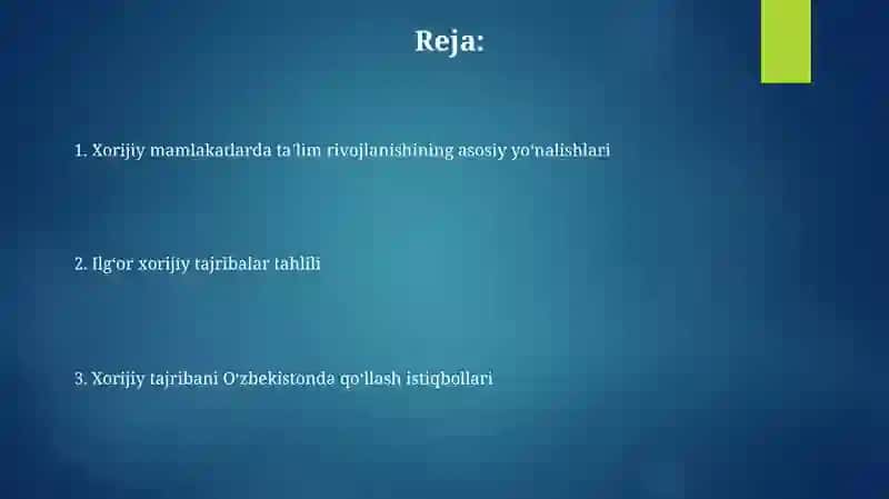 Xorijiy mamlakatlarda ta'lim taraqqiyotining asosiy yo'nalishlari va ilg'or xorijiy tajribalar 2
