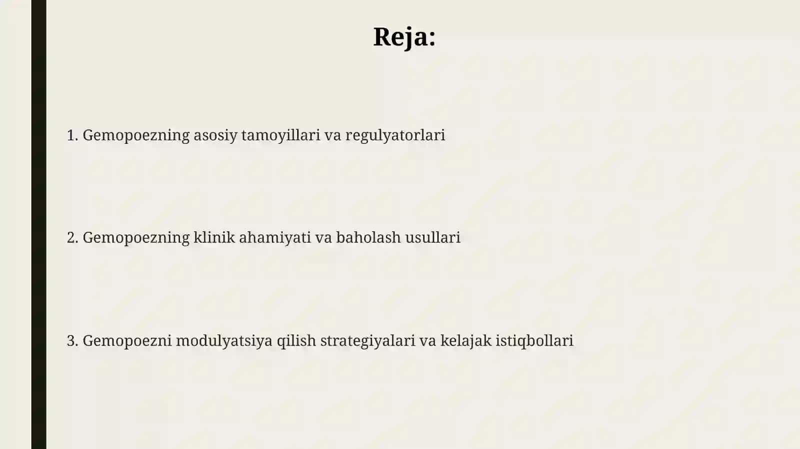 Gemopoezning asosiy tamoyillari va regulyatorlari 2
