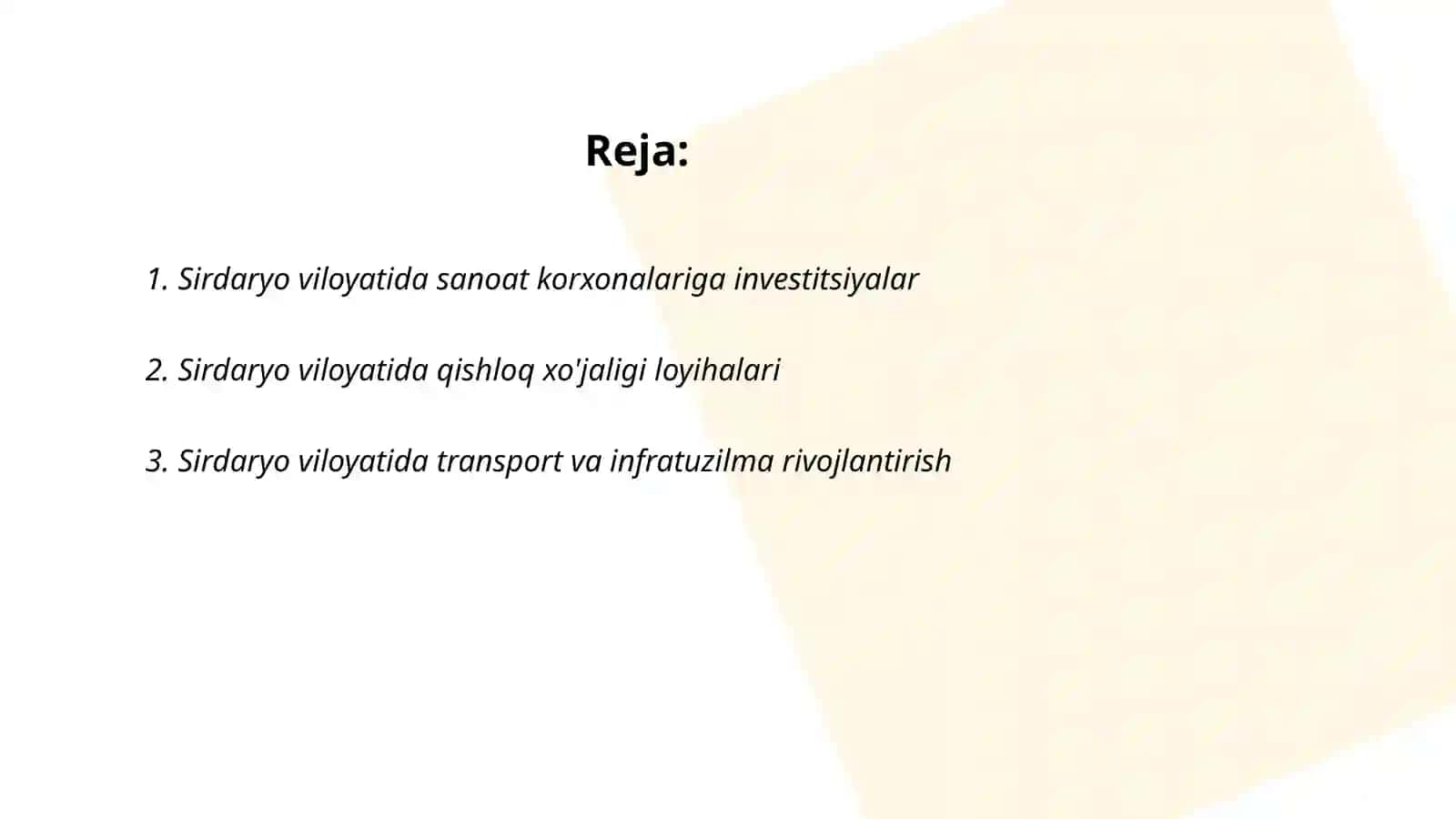 Sirdaryo viloyati 2022-2025-yillar davrida qancha investitsiya loyihalari kiritilgan 2