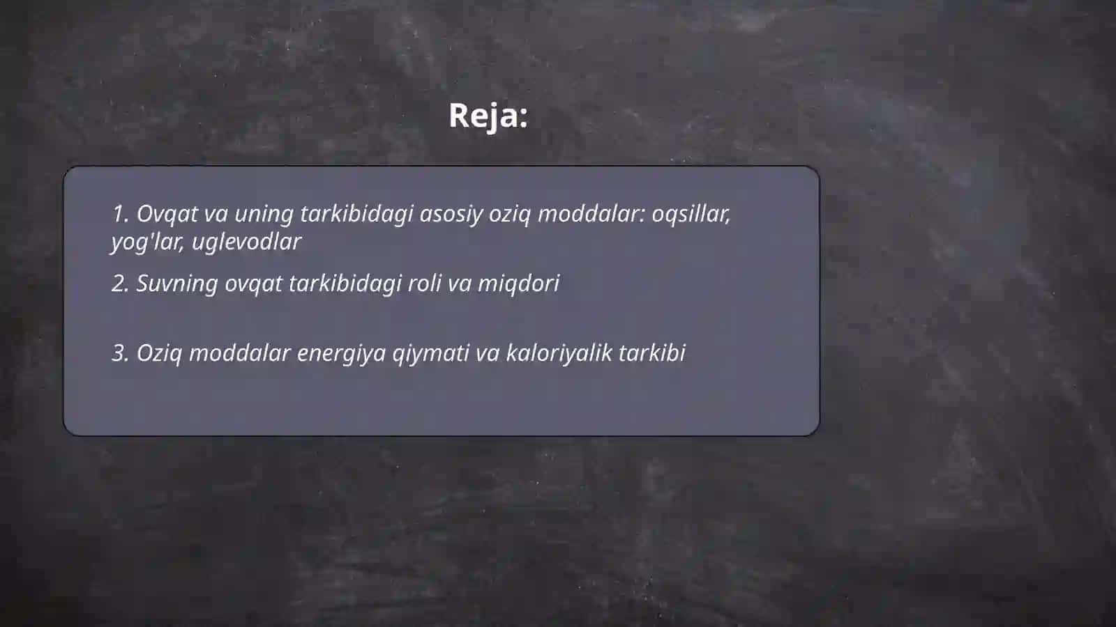 Ovqat va uning tarkibi 2