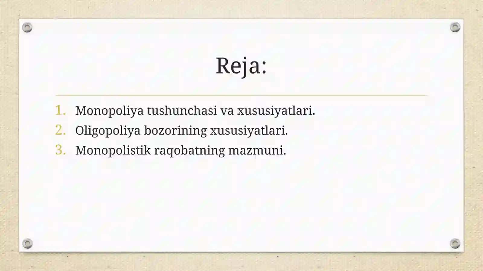 Monopoliya, oligopoliya va monopolistik raqobat 2