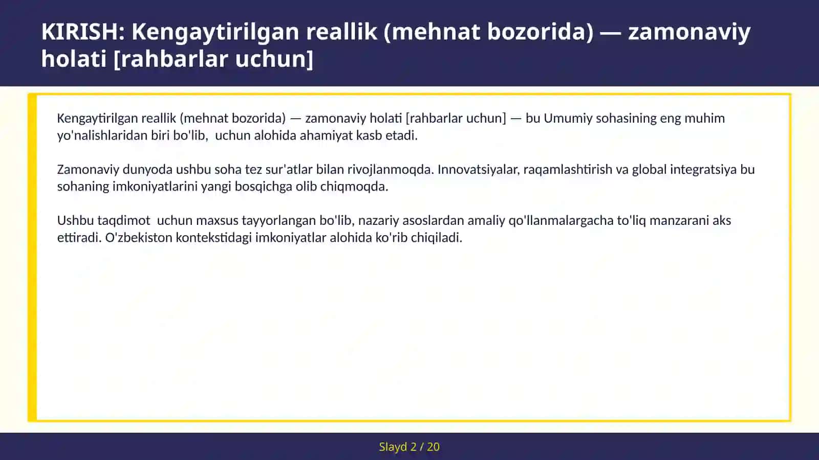 Kengaytirilgan REALLIK (MEHNAT BOZORIDA) — ZAMONAVIY HOLATI [RAHBARLAR UCHUN] 2