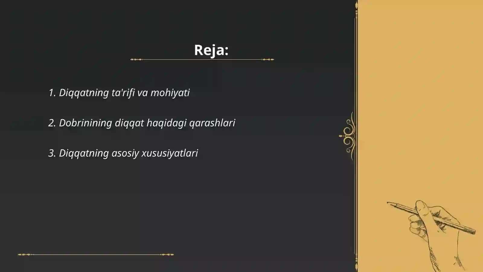 Dobrinining diqqat haqidagi qarashlari 2